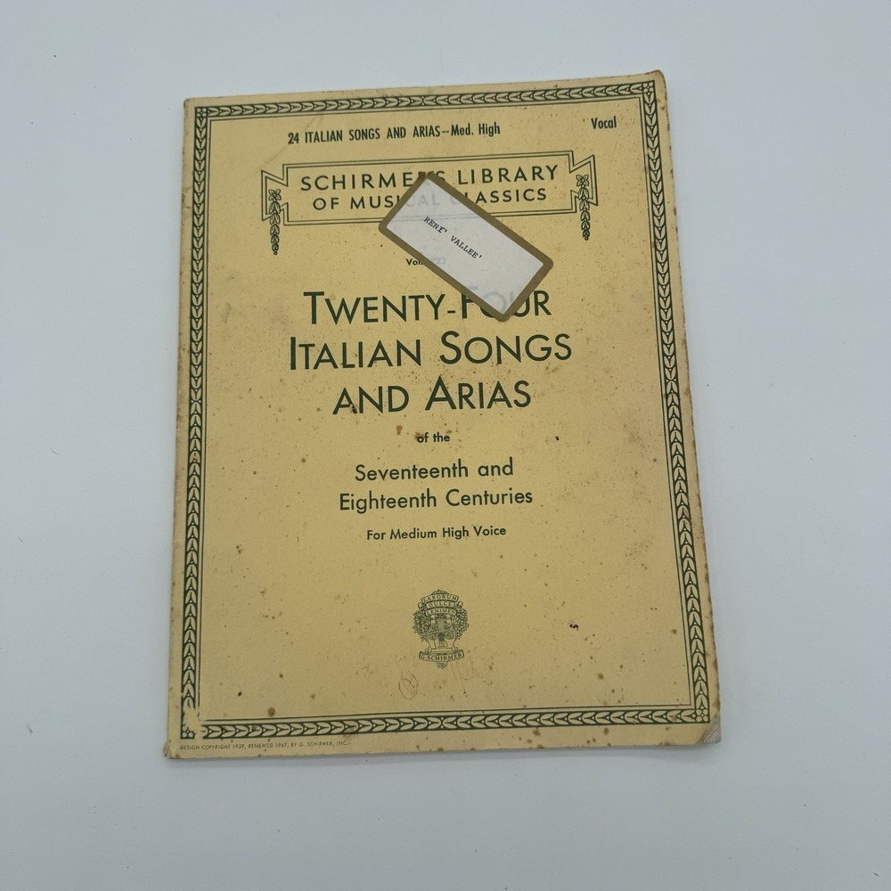 Schirmers Library 24 Italian Songs Arias 17-18th Century Med High Voice VTG 1967